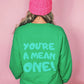 Grinch Sweatshirt